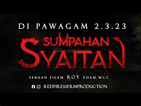 Ost Filem Sumpahan Syaitan Pergilah Amira Anuar Ft Ishraq Youtube