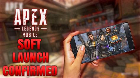 Apex Mobile Soft Launch Confirmed Apex Legends Mobile News Youtube