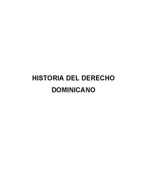 Historia Del Derecho Dominicano Pdf República Dominicana España