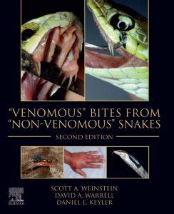 Venomous Bites From Non Venomous Snakes 2nd Edition VetBooks