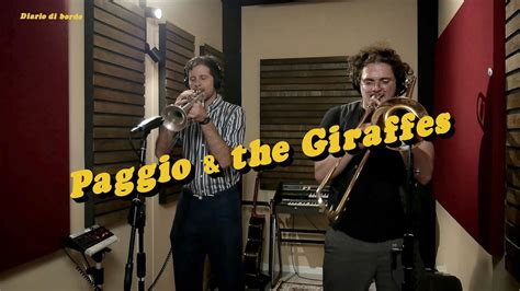 Paggio The Giraffes Diario Di Bordo Live Music Studio Session