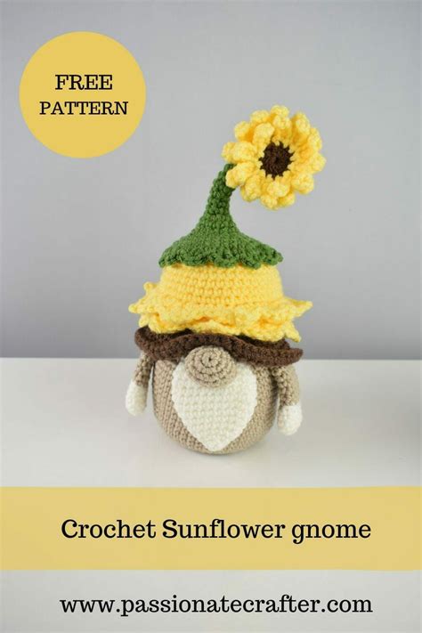 Sunflower Gnome Crochet Garden Gnome Pattern Free Artofit