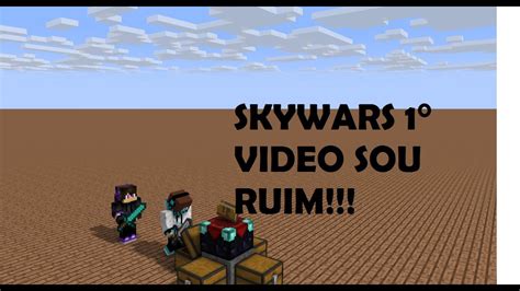 Skywars Minecraft Sou Ruim YouTube