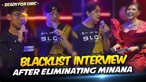 Blacklist Interview After Eliminating Minana Evos In Mpl Ph S