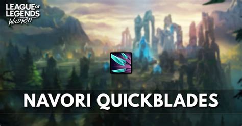 Navori Quickblades League Of Legends Wild Rift Zilliongamer