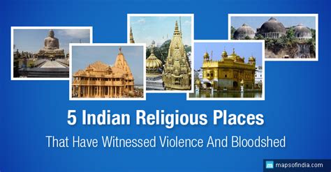 5 Indian Religious Places That Have Witnessed Violence And Bloodshed ...