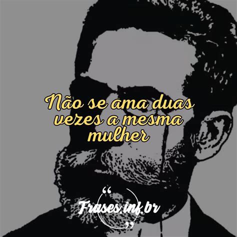 Frases Famosas De Machado De Assis 6 Frases Que Emocionam E