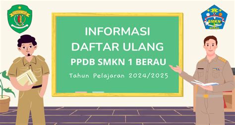 Persyaratan Daftar Ulang Ppdb Tahun Pelajaran Smk Negeri