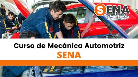 Curso en Mecánica automotriz Sena Requisitos 2024