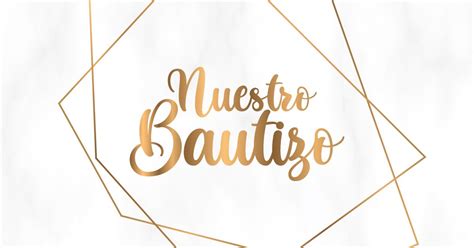 Nuestro Bautizo Letras