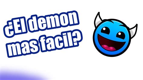 El Demon Mas Facil De Todo Geometry Dash YouTube