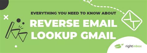 Everything You Need To Know About Reverse Email Lookup Gmail