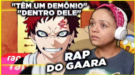 Minha M E Reagindo Ao Rap Do Gaara Naruto Caix O De Areia Nerd