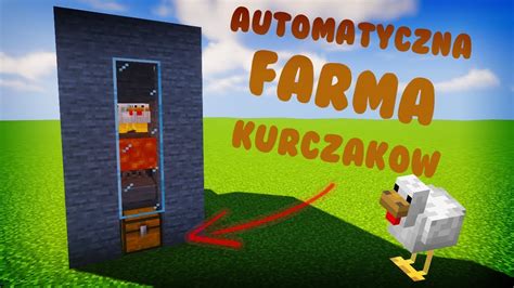 Automatyczna Farma Kurczak W Minecraft Poradnik Youtube