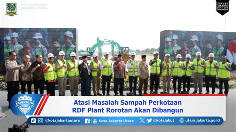 Atasi Masalah Sampah Perkotaan RDF Plant Rorotan Akan Dibangun YouTube