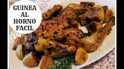 Gallina Guinea Al Hornoreceta Facil De Gallina Guinea Al Horno Youtube