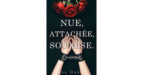 Nue Attachée Soumise Roman Érotique BDSM Adulte Milliardaire by