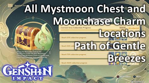 All Mystmoon Chest And Moonchase Charm Locations Path Of Gentle Breezes