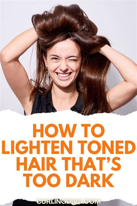 How To Lighten Toned Hair That S Too Dark Dark Hair Dye Lightening