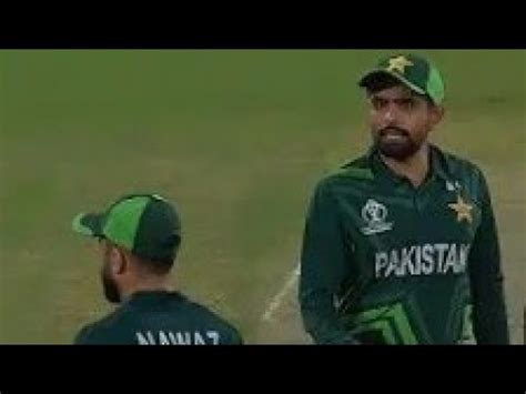 Babar Azam Started Fight With Mohammad Nawaz After Loss Match And Out