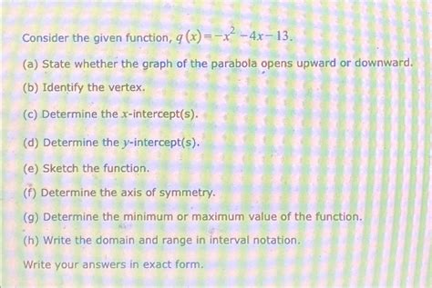 Solved Consider The Given Function Q X X2 4x 13 A State Chegg