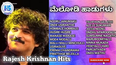 Rajesh Krishnan Hits Kannada Melody Songs Juke Box Old Songs