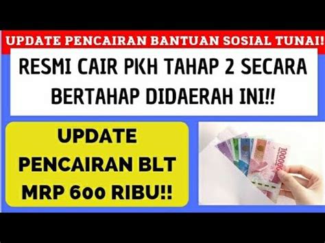 AKHIRNYA CAIR BANTUAN PKH TAHAP 2 UPDATE PENCAIRAN BLT MRP 600 RIBU