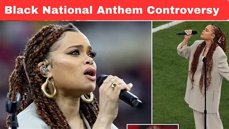 Controversial Super Bowl Black National Anthem Performance Youtube