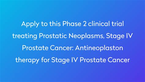 Antineoplaston Therapy For Stage Iv Prostate Cancer Clinical Trial 2022 Power