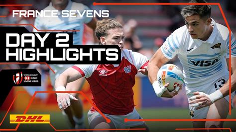 DHL Highlights | HSBC France Sevens | Day Two - HSBC World Rugby Sevens ...