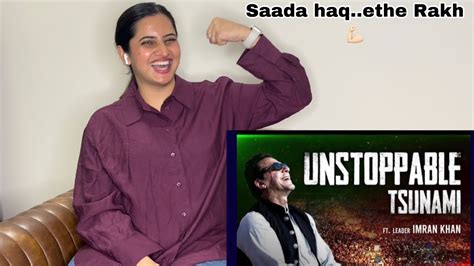 Imran Khan Tribute Unstoppable Tsunami Indian Reaction Sidhu Vlogs