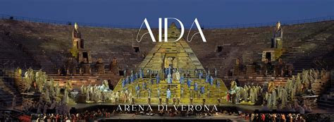 Aida Opera Verona Official Tickets Arena Di Verona 2024 2025