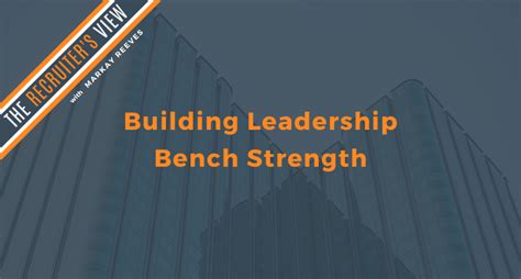 Building Leadership Bench Strength Sales Consultants Of Alexandria