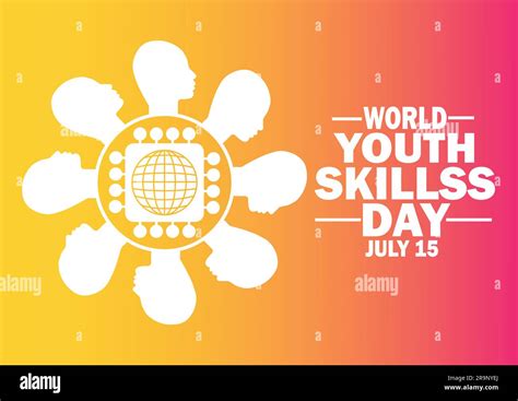 World Youth Skills Day July 15 Vector Illustration Suitable For