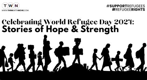 Celebrating World Refugee Day 2024 Stories Of Hope And Strength