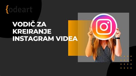 Vodi Za Kreiranje Instagram Videa Youtube