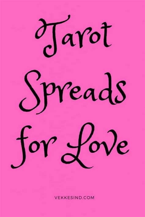 Best Tarot Spreads For Love Vekke Sind