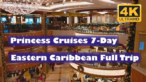 Princess Cruises 7 Day Eastern Caribbean Full Trip 4K Day 1 YouTube