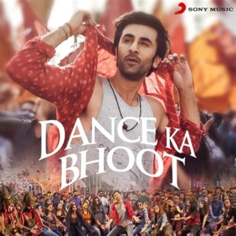 Dance Ka Bhoot Film Version Brahmāstra Song Lyrics and Music by