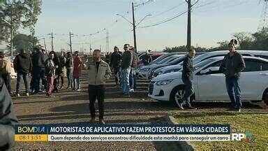 Bom Dia Paran Motoristas De Aplicativo Fazem Protestos Em V Rias