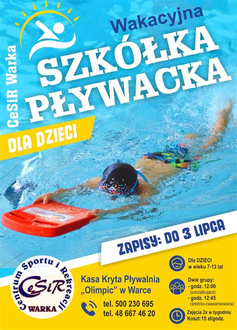 Wakacyjna Szkółka Pływacka zapisy Centrum Sportu i Rekreacji w Warce