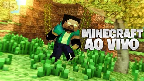 JOGANDO MINECRAFT AO VIVO INSCRITOS YouTube