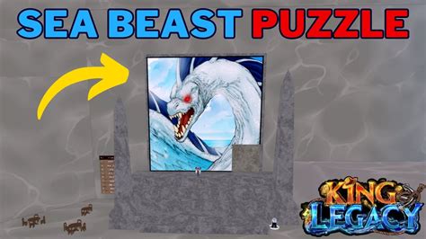 How To Solve Sea Beast Puzzle In King Legacy King Legacy Sea Beast