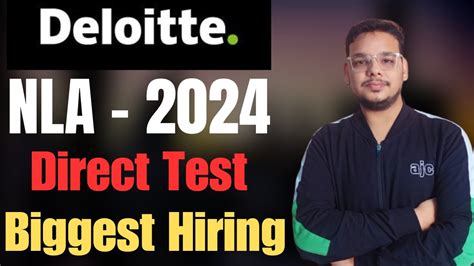 Deloitte NLA Hiring 2024 Deloitte Direct Test OFF Campus Drive For