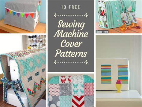 13 Free Sewing Machine Cover Patterns Sewing Machine Cover Pattern Sewing Machine Cover Free