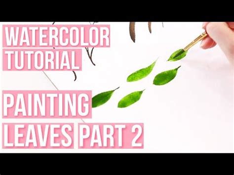 Watercolor Tutorial Paint Simple Leaves Step By Step Part Basics