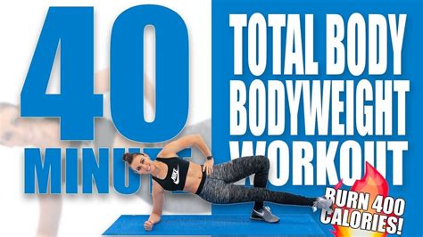 40 Minute Full Body Bodyweight Workout ğŸ”¥burn 400 Calories ğŸ”¥sydney Cummings Yo