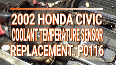 2002 Honda Civic Coolant Temperature Sensor Replacement P0116 Youtube