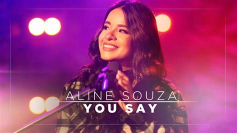 Aline Souza YOU SAY Ao Vivo Diz Em Inglês MKNetwork YouTube