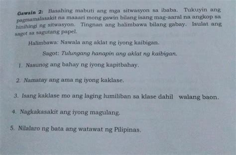 Gawain 2 Basahing Mabuti Ang Mga Sitwasyon Sa Ibaba Tukuyin